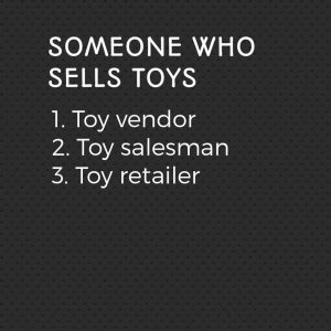 A Person Who Sells Toys Is Called